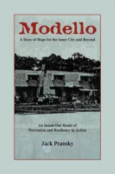 Paperback Modello, a Story of Hope for the Inner City and Beyond Book