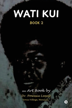 Paperback Wati Kui: Book 2 Book
