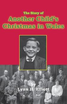 Paperback The Story of Another Child's Christmas in Wales Book
