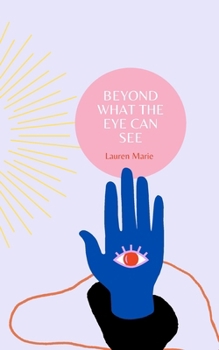 Beyond What the Eye Can See (The Men)