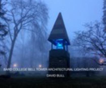 Paperback BARD COLLEGE BELL TOWER ARCHITECTURAL LIGHTING PROJECT DAVID BULL Book