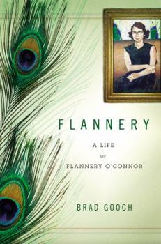 Hardcover Flannery: A Life of Flannery O'Connor Book