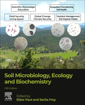 Hardcover Soil Microbiology, Ecology and Biochemistry Book