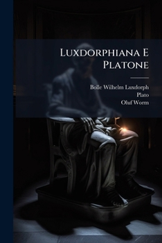 Paperback Luxdorphiana E Platone: Particula I... [Latin] Book