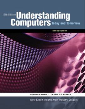Paperback Understanding Computers: Today and Tomorrow: Introductory Book