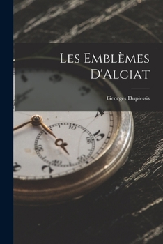 Paperback Les Emblèmes D'Alciat [French] Book