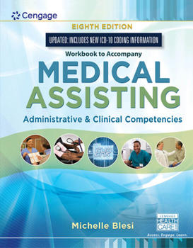 Paperback Student Workbook for Blesi's Medical Assisting: Administrative & Clinical Competencies Book