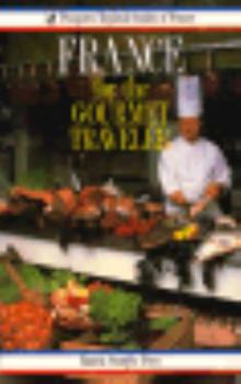 Paperback France for the Gourmet Traveler Book