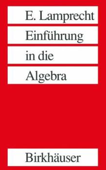 Paperback Einführung in Die Algebra [German] Book