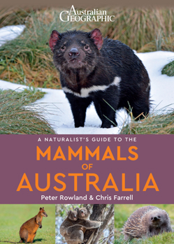 Paperback A Naturalist's Guide to the Mammals of Australia Book