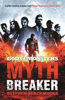 Mythbreaker - Book #2 of the Gods & Monsters