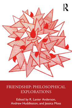 Paperback Friendship: Philosophical Explorations Book