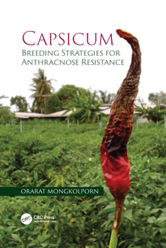 Paperback Capsicum: Breeding Strategies for Anthracnose Resistance Book