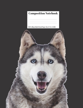 Composition Notebook : Siberian Husky Snow Sled Dog Design Cover 100 College Ruled Lined Pages Size (7. 44 X 9. 69)