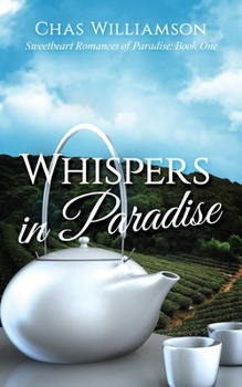 Whispers in Paradise - Book #1 of the Paradise