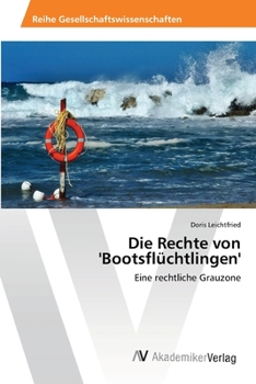 Paperback Die Rechte von 'Bootsflüchtlingen' [German] Book