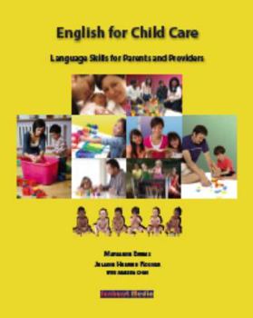 Paperback English for Child Care : Language Skills for Parents and Providers (Pk W/Cd) Book