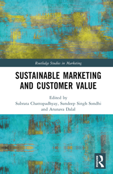 Hardcover Sustainable Marketing and Customer Value Book