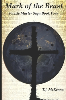 Paperback Mark of the Beast: Puzzle Master Saga Book Four Book