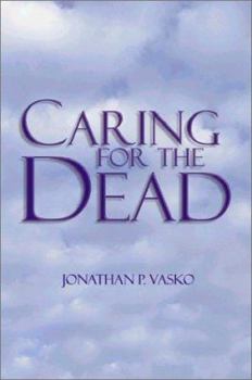 Paperback Caring for the Dead Book