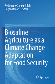 Paperback Biosaline Agriculture as a Climate Change Adaptation for Food Security Book