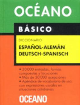 Paperback Océano Básico. Diccionario Español - Alemán / Deutsch - Spanisch: Un eficaz auxiliar para todas las necesidades de comunicación. (Diccionarios) (Spanish Edition) [Spanish] Book