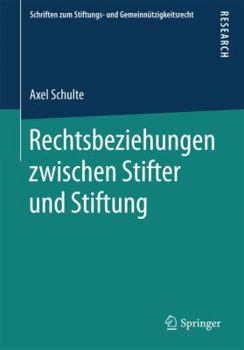 Paperback Rechtsbeziehungen Zwischen Stifter Und Stiftung [German] Book