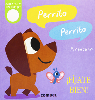 Board book Perrito, Perrito [Spanish] Book