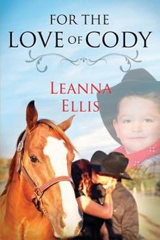 Paperback For the Love of Cody Book