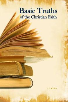 Paperback Basic Truths: Of the Christian Faith Book