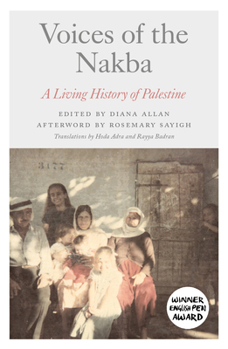 Paperback Voices of the Nakba: A Living History of Palestine Book