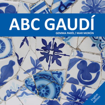 Hardcover ABC Gaudí [Spanish] Book