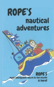 Paperback Ropes nautical adventures [Large Print] Book