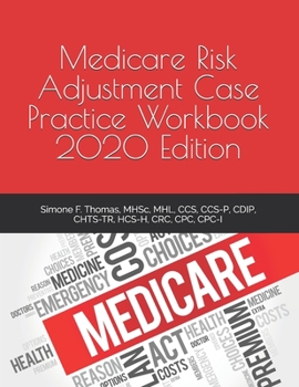 Paperback Medicare Risk Adjustment Case Practice Workbook, 2020 Edition Book