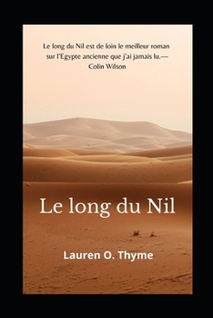 Paperback Le Long Du Nil [French] Book