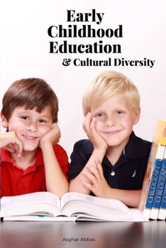 Paperback Early Childhood Education & Cultural Diversity Book