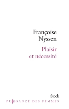 Paperback Plaisir et nécessité [French] Book