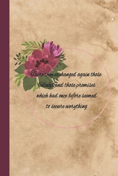 There They Exchanged Again Those Feelings: Journal Inspired by Jane Austen's Persuasion