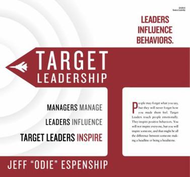 Hardcover Target Leadership - Managers Manage - Leaders Influence - Target Leaders Inspire Book