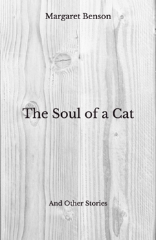 Paperback The Soul of a Cat: And Other Stories - Beyond World's Classics Book