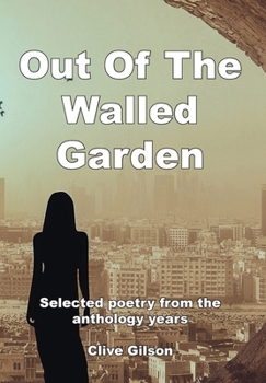Hardcover Out Of The Walled Garden Book