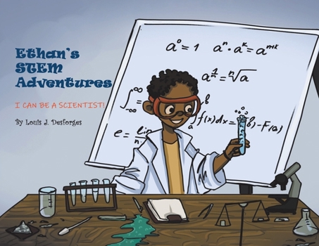 Paperback Ethan's STEM Adventures: I Can Be a Scientist! Book