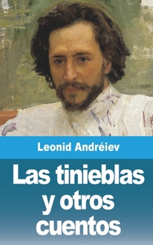 Paperback Las tinieblas y otros cuentos [Spanish] Book