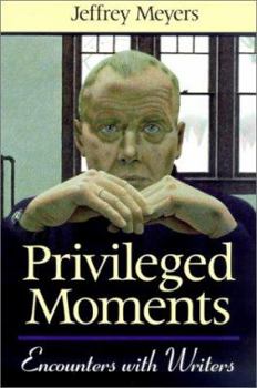 Paperback Privileged Moments: Encounters with Writers Book