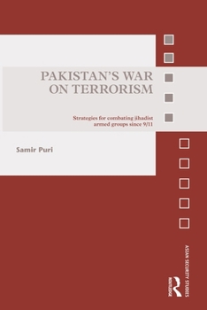 Paperback Pakistan's War on Terrorism: Strategies for Combating Jihadist Armed Groups since 9/11 Book