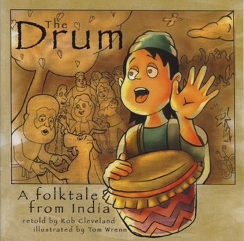 Paperback The Drum: A Folktale from India Book
