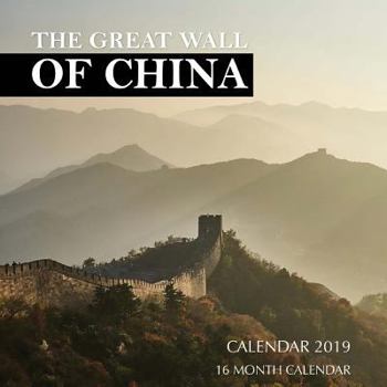 Great Wall of China Calendar 2019: 16 Month Calendar