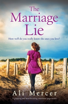 Paperback The Marriage Lie: A gripping and heartbreaking emotional page-turner Book