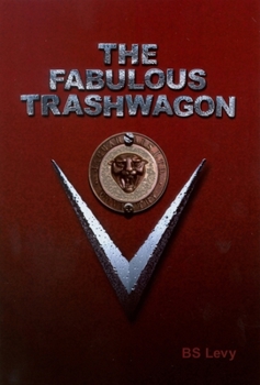 Hardcover The Fabulous Trashwagon Book