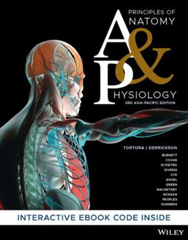 Paperback Principles of Anatomy and Physiology, 3rd Asia-Pacific Edition Book